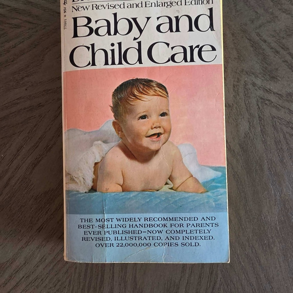 Vintage 1972 Dr Spock Baby and Child Care Paperback Pocket Book Revised Edition